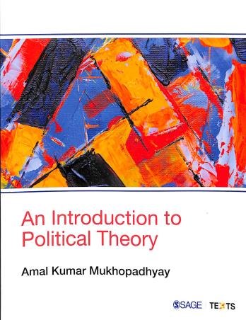Book cover number 1 for An Introduction To Political Theory written by Amal Kumar Mukhopadhyay published by Sage Publications