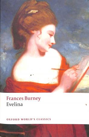 Book cover number 1 for Evelina : Oxford World's Classics written by Frances Burney published by Oxford University Press