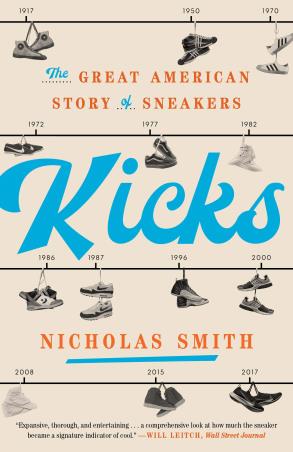 Book cover number 1 for Kicks written by Nicholas Smith published by Broadway Books
