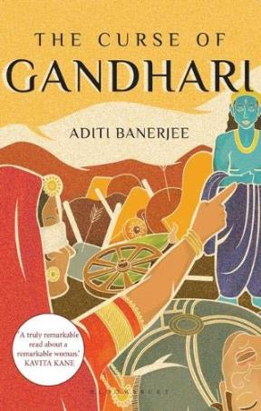 Book cover number 1 for The Curse Of Gandhari written by Aditi Banerjee published by Bloomsbury Publishing