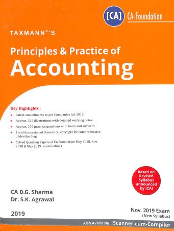 Book cover number 1 for Principles & Practice Of Accounting (Nov 2019 Exam New Syllabus) written by D. G. Sharma, S. K. Agrawal published by Taxmann Publications Pvt. Ltd.