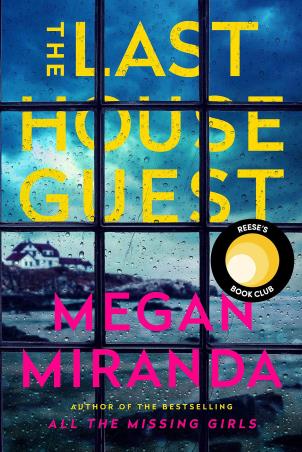 Book cover number 1 for The Last House Guest written by Megan Miranda published by Corvus
