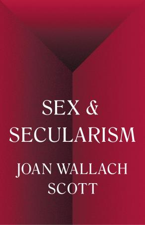 Book cover number 1 for Sex And Secularism written by Joan Wallach Scott published by Princeton University Press