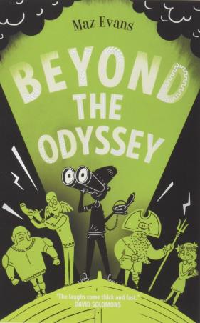 Book cover number 1 for Beyond The Odyssey written by Maz Evans published by Chicken House