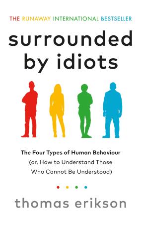 Book cover number 1 for Surrounded By Idiots written by Thomas Erikson published by Vermilion