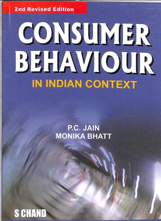 Book cover number 1 for Consumer Behavior In Indian Context written by P. C. Jain, Monika Bhatt published by S. Chand Publishing