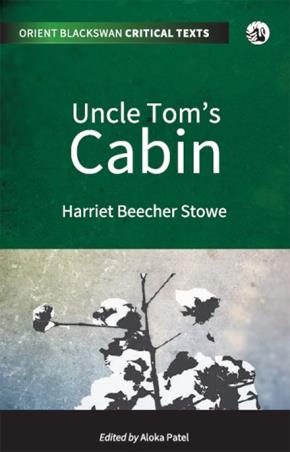 Book cover number 1 for Uncle Tom's Cabin written by Harriet Beecher Stowe published by Orient BlackSwan