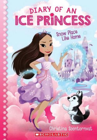 Book cover number 1 for Diary Of An Ice Princess 1 : Snow Place Like Home written by Christina Soontornvat published by Scholastic