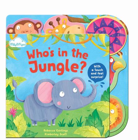 Book cover number 1 for Who's In The Jungle written by Rebecca Gerlings, Kimberley Scott published by Milly & Flynn