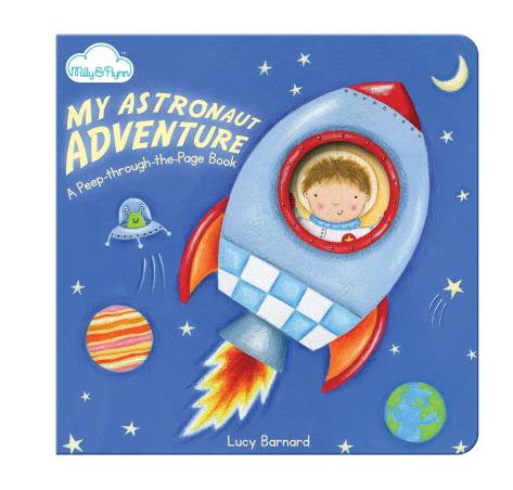 Book cover number 1 for My Astronaut Adventure written by Lucy Barnard published by Milly & Flynn