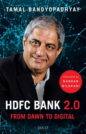 Book cover number 1 for HDFC Bank 2.0 written by Tamal Bandyopadhyay published by Jaico Publishing House