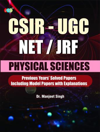 Book cover number 1 for CSIF-UGC NET/JRF Physical Sciences written by Manjeet Singh published by JBC Press