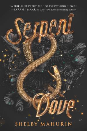 Book cover number 1 for Serpent & Dove written by Shelby Mahurin published by Harper Collins Publishers