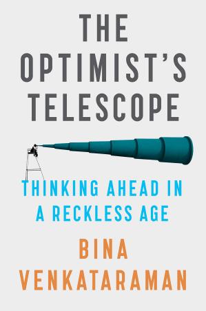 Book cover number 1 for The Optimist's Telescope written by Bina Venkataraman published by Riverhead Books