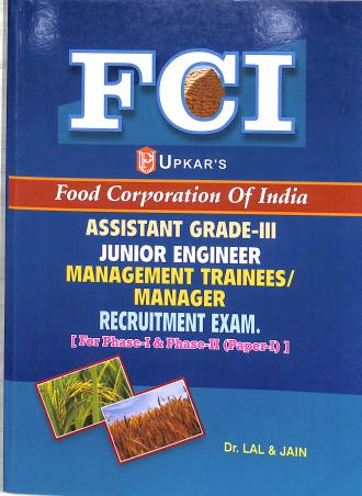 Book cover number 1 for Food Corporation Of India Assistant Grade-3 Junior Engineer Recruitment Exam. (Paper-1) written by Lal, Jain published by Upkar Prakashan