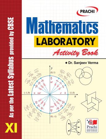 Book cover number 1 for Mathematics Laboratory Activity Book Class 11 written by Sanjeev Verma published by Prachi (India) Pvt. Ltd.