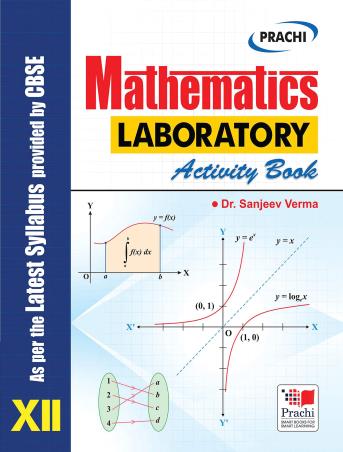 Book cover number 1 for Mathematics Laboratory Activity Book Class 12 written by Sanjeev Verma published by Prachi (India) Pvt. Ltd.