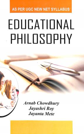 Book cover number 1 for Educational Philosophy written by Jayanta Mete, Arnab Chowdhury, Jayashri Roy published by Kunal Books