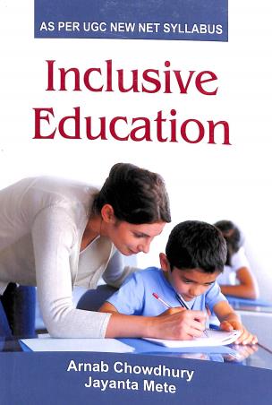 Book cover number 1 for Inclusive Education written by Jayanta Mete, Arnab Chowdhury published by Kunal Books
