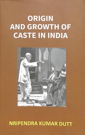 Book cover number 1 for Origin And Growth Of Caste In India written by Nripendra Kumar Dutt published by Kalpaz Publications