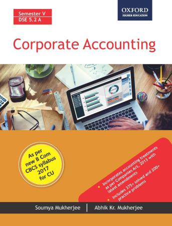 Book cover number 1 for Corporate Accounting : Semester-5 written by Soumya Mukherjee, Abhik Kr. Mukherjee published by Oxford University Press