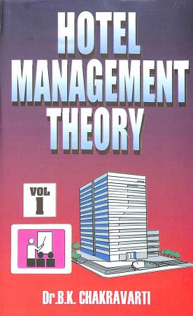 Book cover number 1 for Hotel Management Theory Volume 1 & 2 written by B. K. Chakravarti published by APH Publishing Corporation