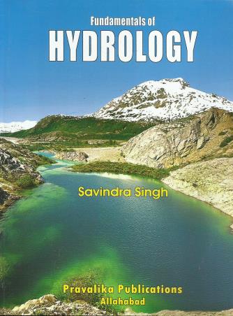 Book cover number 1 for Fundamentals Of Hydrology written by Savindra Singh published by Pravalika Publications