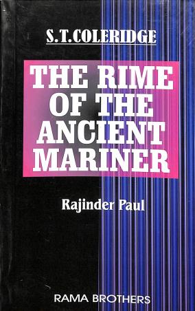 Book cover number 1 for The Rime Of The Ancient Mariner : S. T. Coleridge written by Rajinder Paul published by Rama Brothers India Pvt. Ltd.