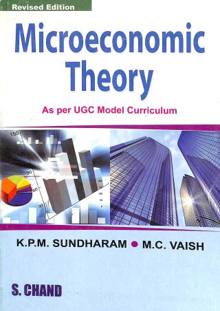 Book cover number 1 for Microeconomic Theory written by K. P. M. Sundharam, M. C. Vaish published by S. Chand Publishing