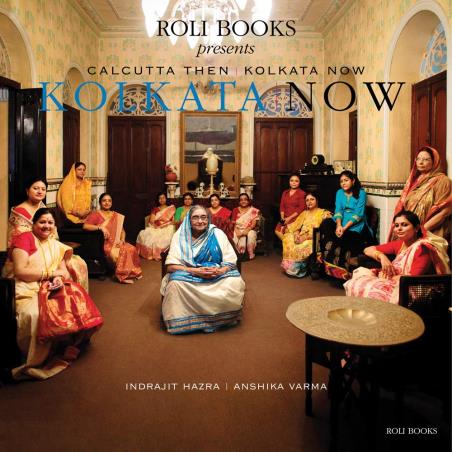 Book cover number 1 for Calcutta Then Kolkata Now written by Indrajit Hazra, Anshika Varma published by Roli Books