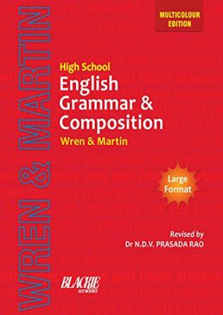 Book cover number 1 for High School English Grammar & Composition (Multicolour) written by H. Martin, P. C. Wren published by Blackie ELT Books