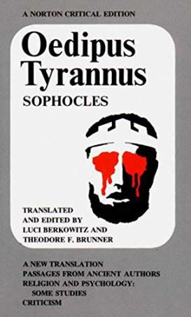Book cover number 1 for Oedipus Tyrannus (Norton Critical Editions) written by Sophocles published by W. W. Norton & Company