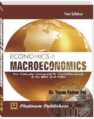 Book cover number 1 for Economics-2 Macroeconomics written by Tapas Kumar Pal published by Platinum Publishers