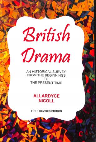 Book cover number 1 for British Drama written by Allardyce Nicoll published by Doaba House