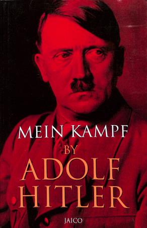 Book cover number 1 for Mein Kampf written by Adolf Hitler published by Jaico Publishing House