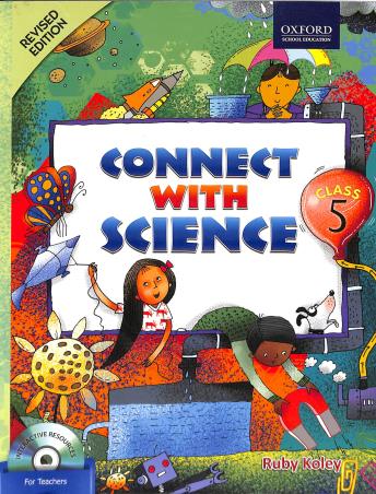 Book cover number 1 for Connect With Science Class 5 written by Ruby Koley published by Oxford University Press