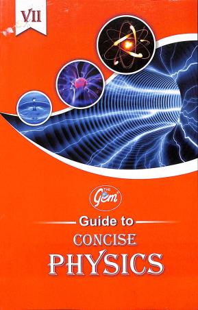 Book cover number 1 for The Gem Guide To Concise Physics 7 written by Harpreet Singh published by Monga Book Depot