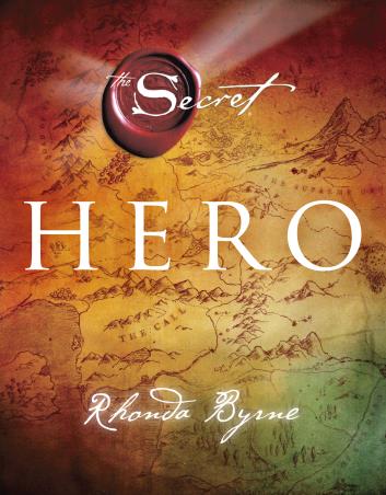 Book cover number 1 for Hero written by Rhonda Byrne published by Simon & Schuster
