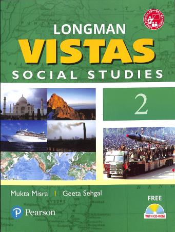 Book cover number 1 for Longman Vistas 2 : Social Studies written by Mukta Misra, Geeta Sehgal published by Pearson Education