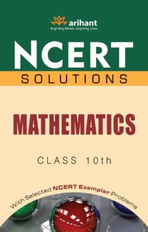 Book cover number 1 for NCERT Solutions Mathematics Class 10 written by Amit Rastogi, Sanjeev Jain published by Arihant Prakashan