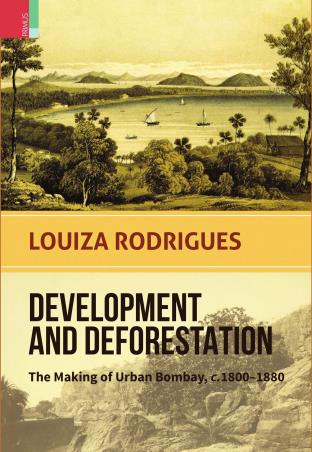 Book cover number 1 for Development And Deforestation written by Louiza Rodrigues published by Primus Books