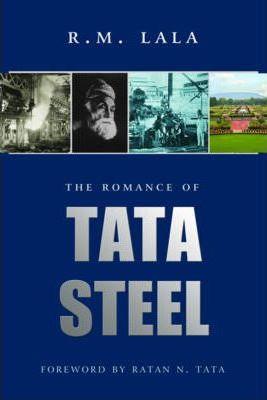 Book cover number 1 for The Romance Of Tata Steel written by R. M. Lala published by Penguin Books
