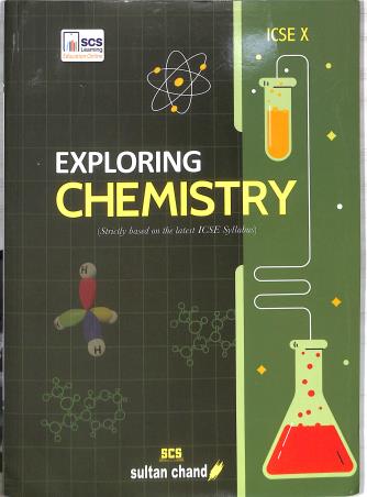 Book cover number 1 for Exploring Chemistry ICSE Class 10 written by P. N. Kapil published by Sultan Chand & Sons (P) Ltd