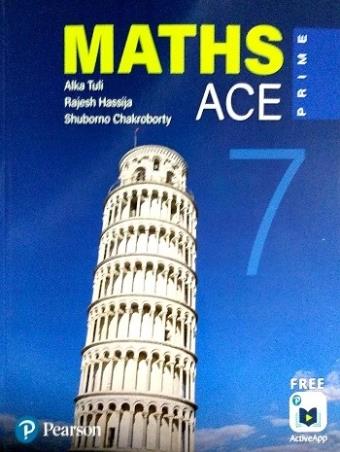 Book cover number 1 for Maths Ace Prime Class 7 written by Alka Tuli, Rajesh Hassija, Shuborno Chakroborty published by Pearson Education