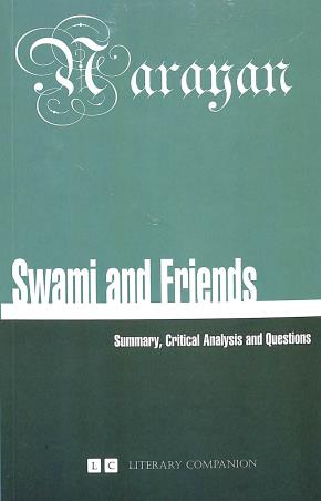 Book cover number 1 for Swami And Friends : Summary, Critical Analysis And Questions written by R. K. Narayan published by Aarti Book Centre