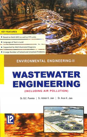 Book cover number 1 for Wastewater Engineering (Including Air Pollution) written by B. C. Punmia, Ashok K. Jain, Arun K. Jain published by Laxmi Publications (P) Ltd.