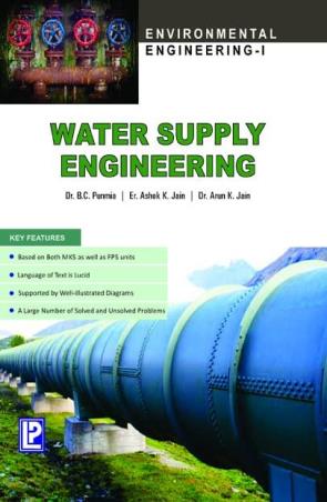 Book cover number 1 for Water Supply Engineering (Environmental Engineering-1) written by B. C. Punmia, Arun K. Jain, Ashok Kumar Jain published by Laxmi Publications (P) Ltd.