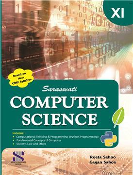 Book cover number 1 for Computer Science Class 11 (CBSE) written by Reeta Sahoo, Gagan Sahoo published by New Saraswati House (India) Pvt. Ltd.