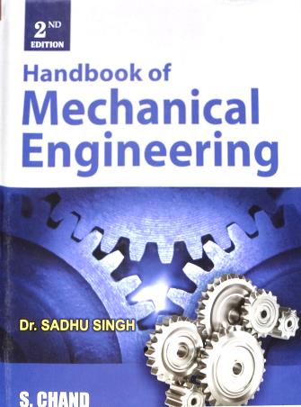 Book cover number 1 for Handbook Of Mechanical Engineering written by Sadhu Singh published by S. Chand Publishing