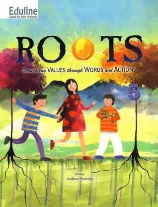 Book cover number 1 for Roots - 5 written by Aahna Sharma published by Eduline Publishers